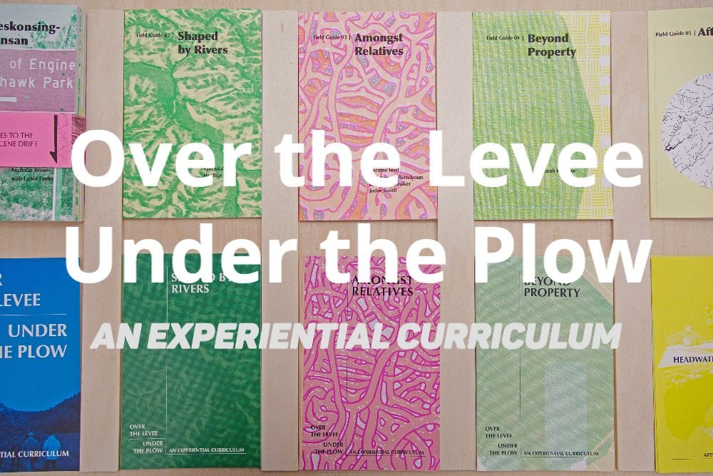 A grid of book covers with the words "Over the Levee Under the Plow: An Experiential Curriculum" superimposed.